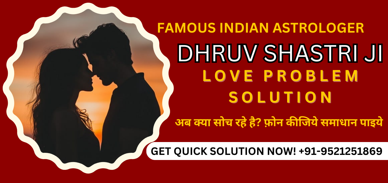 Love Problem Solution